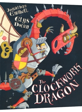 牛津精品绘本 The Clockwork Dragon 发条大怪龙 欢乐冒险故事 STEM 创意合作反欺凌 英语早教启蒙 亲子读物 英文原版进口儿童图书