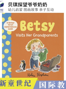 英文原版 Betsy visits her granparents 贝琪探望爷爷奶奶 幼儿启蒙 图画故事 亲子互动 克服恐惧 3-6岁 亲子共读绘本