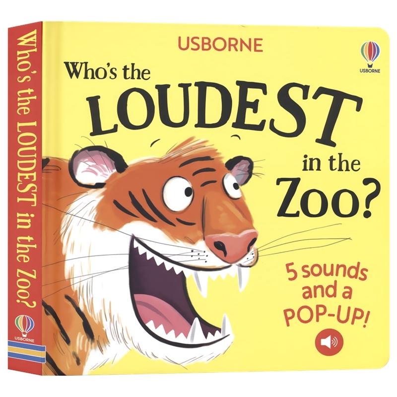 Usborne Who's The Loudest In The Zoo 尤斯伯恩 谁是动物园里声音最大的 英语早教启蒙认知纸板书 英文原版进口儿童图书