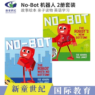 英文原版绘本 No Bot the Robot with No Bottom No Bot the Robot's New Bottom 幽默搞笑亲子故事绘本2册 Sue Hendra 名家绘本