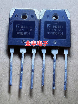 原装进口拆机 TGAN30N135FD1 TGAN30N135 IGBT功率管 30A1350V