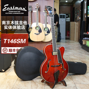 Eastman 伊斯特曼 T146SM 实木薄腔F孔电吉他