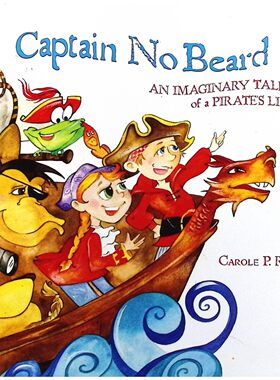 英语原版引进没胡子船长CaptainNoBeard儿童冒险故事绘本36岁适读激发想象力亲子共读海盗主题图画书卡罗尔P罗马作品Createspace