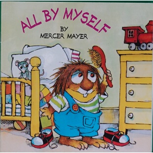 英语原版书小怪物系列AllByMyself亲子共读绘本梅瑟迈尔经典作品帮助36岁儿童学习穿衣刷牙等生活技能培养独立自主能力男女适读
