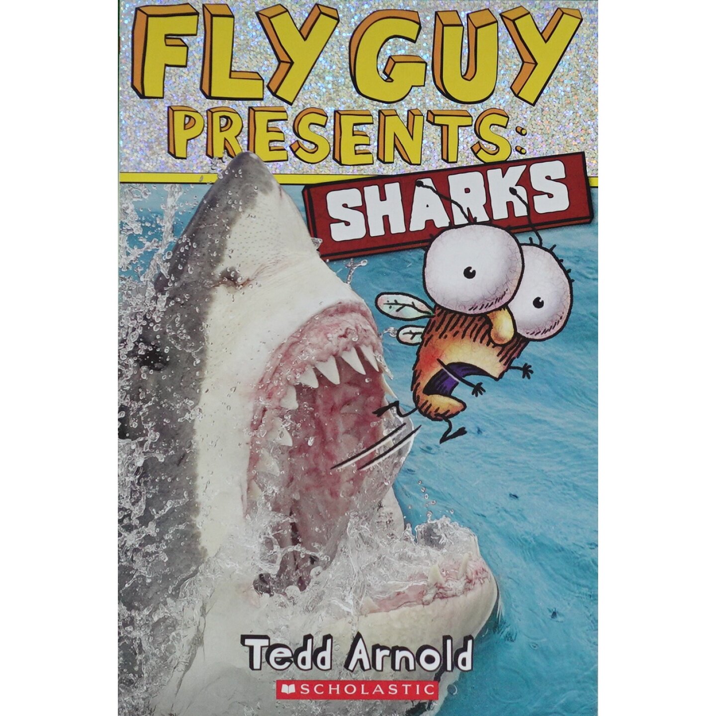 英语原版书苍蝇小子系列Sharks鲨鱼绘本儿童科普读物泰德阿诺德幽默力作通过苍蝇小子视角生动介绍400多种鲨鱼了解鲨鱼特