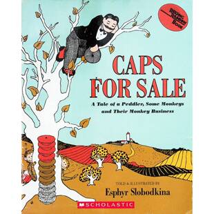 英语原版书我会读系列凯迪克银奖获奖绘本CapsforSale艾斯菲尔斯洛博基纳经典作品亲子共读36岁儿童幽默故事学数数认颜色培养解