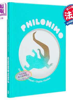 进口原版 *大哲学家的动物故事 海德格尔的蜥蜴 4 启蒙绘本 Philonimo Le Lezard de Heidegger 法文原版 Alice Bri   3oeil