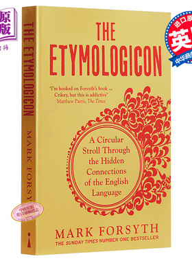 进口原版 读完本书你可能会成为一个话痨 词源词典 英文原版The Etymologicon Mark Forsyth   Icon Books Ltd