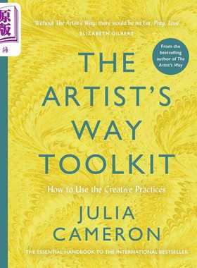 进口原版 *朱莉娅 卡梅伦 艺术家之路工具包 如何使用创意实践 The Artists Way Toolkit 英文原版 Julia Cameron   Profile Books