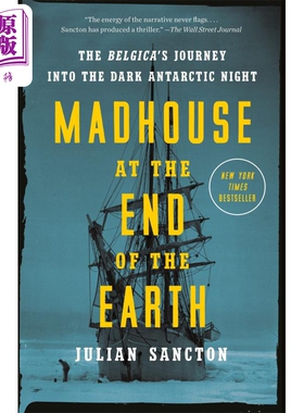 进口原版 *世界尽头的疯人院 南极旅程 英文原版 Madhouse at the End of the Earth  Journey into the Antarctic   Random House