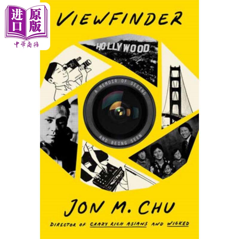 进口原版 *取景器 看与被看的回忆录 朱浩伟导演自传 A Memoir of Seeing and Being Seen 英文原版 Jon M Chu   Random House