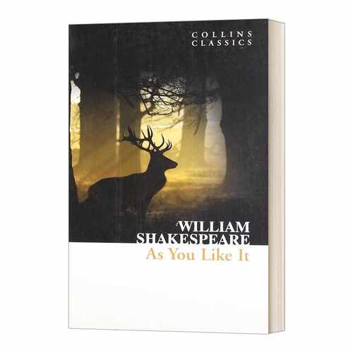 进口原版 英文原版 As You Like It 皆大欢喜 莎士比亚 Collins Classics 柯林斯经典系列 英文版 进口英语原版书籍   William