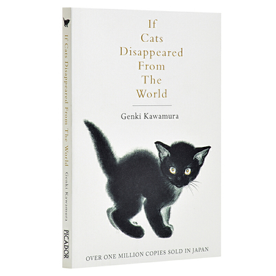 进口原版 *假如猫从世界上消失了 英文原版 If Cats Disappeared From the World 影视小说 Genki Kawamura   Picador