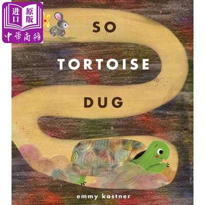 进口原版 *洪水淹没后的家 So Tortoise Dug 英文原版 儿童绘本 动物友谊故事 亲子图画书读物 进口童书 精装   Simon & Schuster