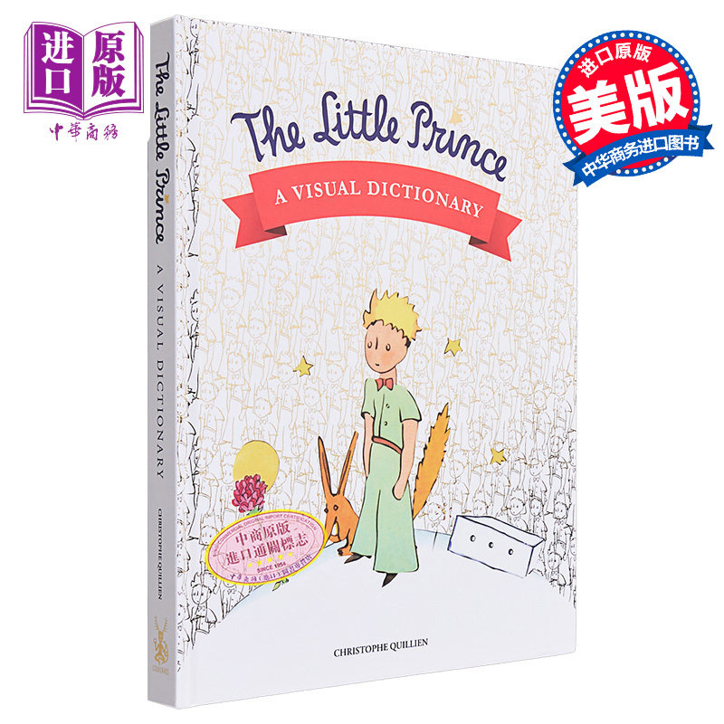 进口原版 *小王子 视觉词典 英文原版 Christophe Quillien The Little Prince A Visual Dictionary   Harry N Abrams