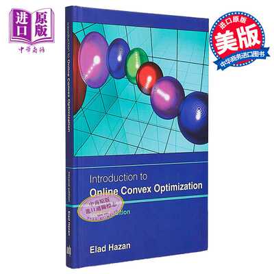 进口原版 *伊兰德卡赞在线凸优化导论 2版 IntrodＵＣtion to Online Convex Optimization Second Edition 英文原版