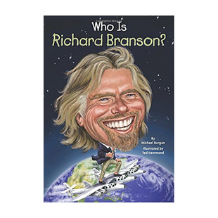 进口原版 *谁是理查德·布兰森 英文原版 Who Is Richard Branson? Michael Burgan Grosset & Dunlap   Grosset & Dunlap