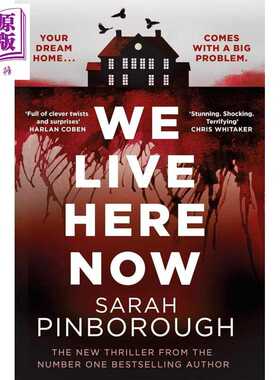进口原版 *我们现在住在这里 We Live Here Now 英文原版 Sarah Pinborough 惊悚悬疑小说 国际畅销流行故事   Orion Publishing