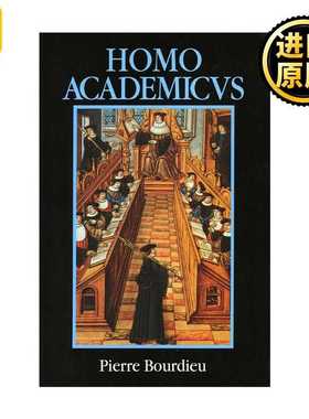 进口原版 英文原版 Homo Academicus 学术人 皮埃尔·布尔迪厄 英文版 进口英语原版书籍   Stanford