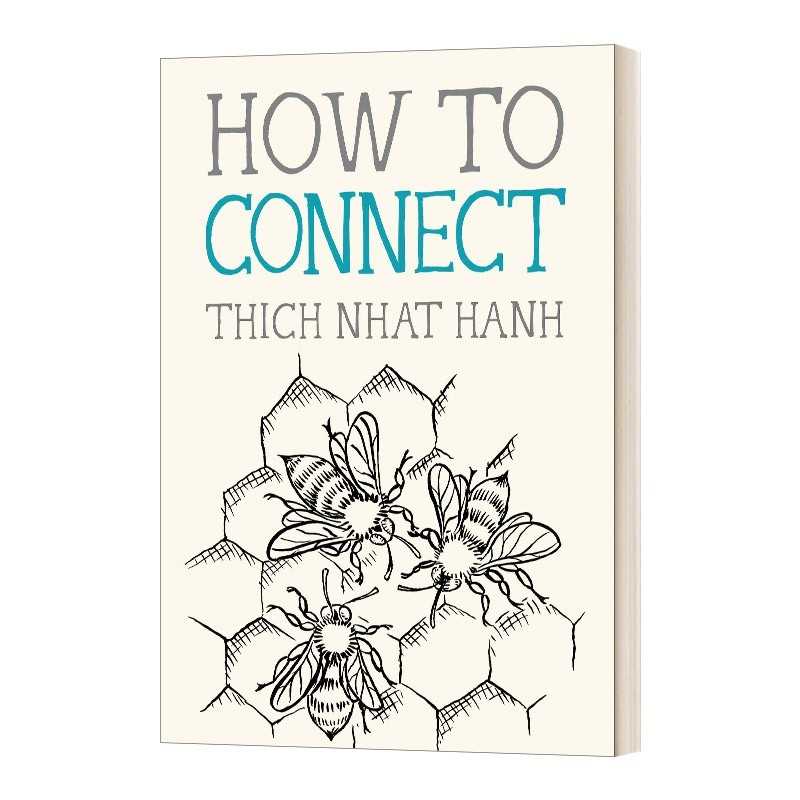 进口原版 英文原版 How to Connect 如何连接 Thich Nhat Hanh 英文版 Mindfulness Essentials 进口英语原版书籍   Parallax