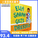 精装 英文原版 Sarah Dressed Ella HarcourtChildren 8岁 进口原版 Gets 萨拉就要这样穿 sBooks