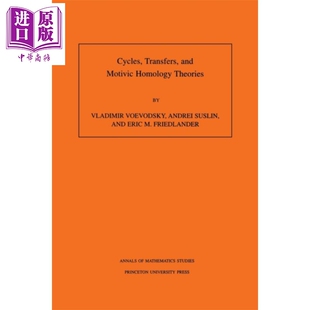 进口原版 *循环 转移和动机同源理论 英文原版 Cycles Transfers and Motivic Homology Theories Vladimir Voeodsk Princeton U