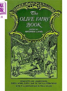 进口原版 *朗格橄榄色童话 英文原版 The Olive Fairy Book 安德鲁·朗格 童话 外国文学 Andrew Lang   Dover Publications