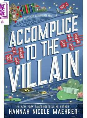 进口原版 *恶棍的同谋 精美豪华限量版 Accomplice to the Villain 英文原版 Hannah Nicole Maehrer   Entangled Publishing