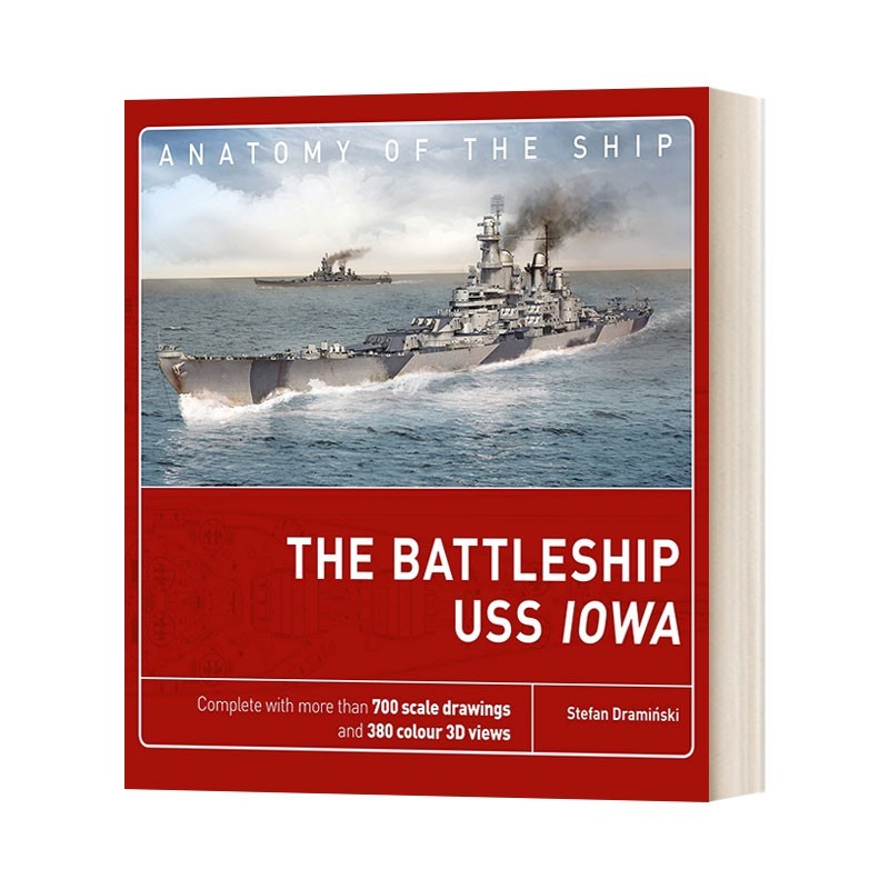 进口原版 英文原版 The Battleship USS Iowa 解析战舰系列 艾奥瓦号战列舰 精装 英文版 进口英语原版书籍   Bloomsbury
