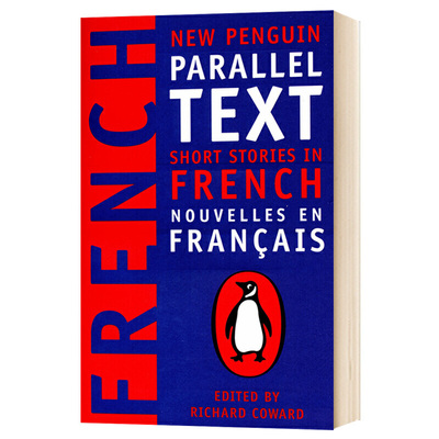 进口原版 Short Stories in French 法语短篇小说集 法语英语双语版 英文原版小说 理查德科沃德Richard Coward 经典文学 进口