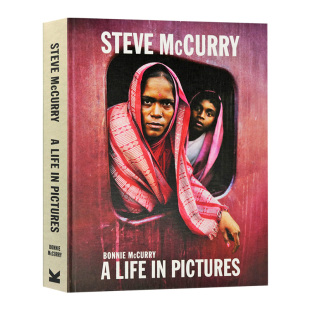 进口原版 Steve McCurry A Life in Pictures 国家地理前首席摄影师史蒂夫·麦柯里40年纪实人文摄影 精装艺术集 进口原版艺术