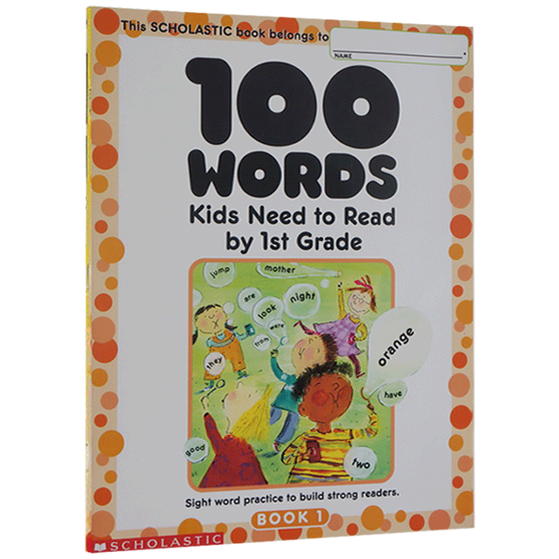 进口原版 正版 100 Words Kids Need to Read by 1st Grade 学乐美国小学一年级应掌握的100词汇 英文原版 sight word练习册词