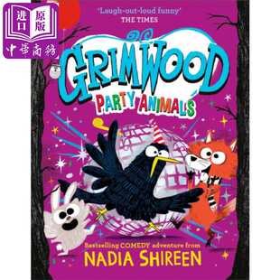 进口原版 派对狂想曲 格里姆伍德 Animals Grimwood 英文原版 Party Shireen Schuster Simon Nadia