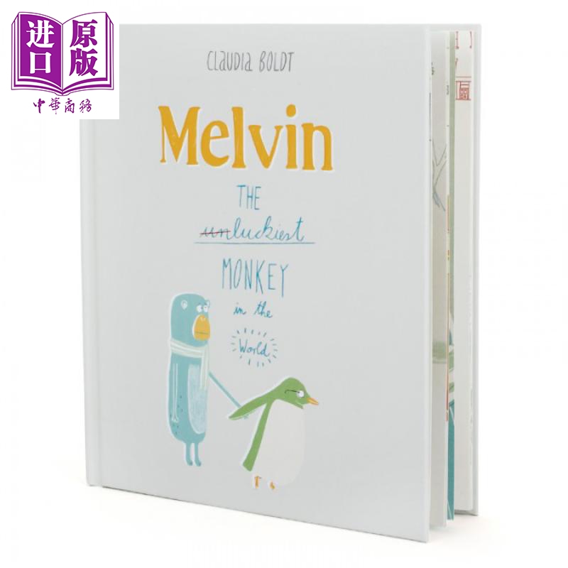 进口原版 *Claudia Boldt：马文，幸运的猴子 Melvin 精品绘本 桥梁书 真正的友谊 创造自己 获奖童书 7~12岁 精装    Tate Publis