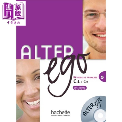 进口原版 *Alter Ego 法语教材 C1-C2 学生用书 附音频 Alter Ego Niveau 5 法文原版 Collectif 教学 文化   Hachette Fran?ais E