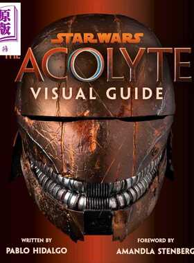 进口原版 * 星球大战 侍者 视觉指南 Star Wars The Acolyte Visual Guide 英文原版 Pablo Hidalgo 电影画册 影视   DK Publishin