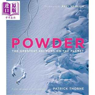 Powder 世界很棒 Greatest 英文原版 Runs Publish Thorne Quercus Planet The Ski the 进口原版 滑雪道 Patrick 粉雪天堂