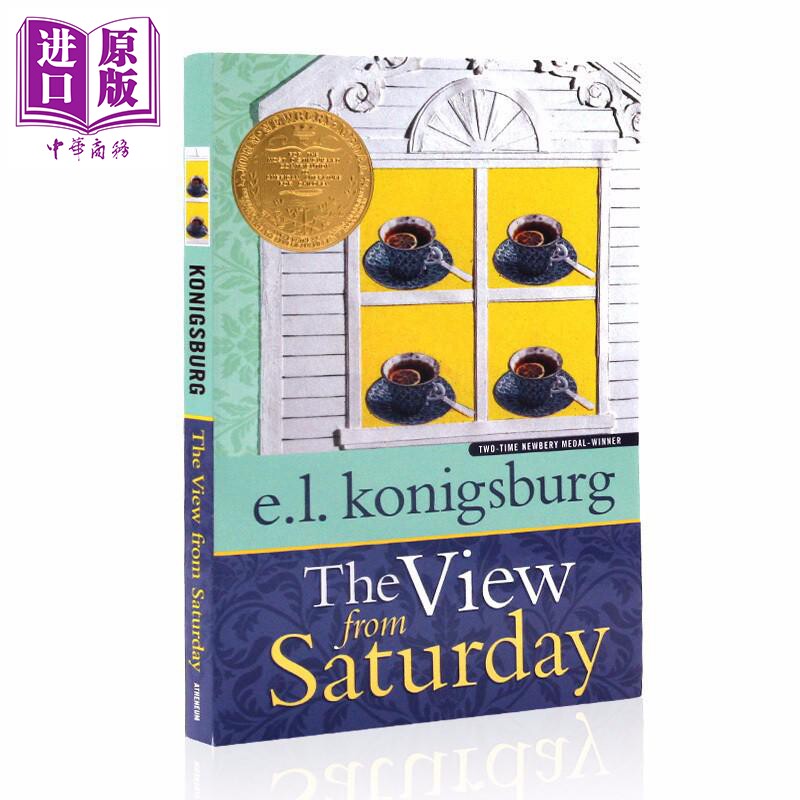 进口原版 *The view from Saturday 纽伯瑞：相约星期六 1997纽伯瑞金奖 儿童经典文学故事 平装 英文原版 7-12岁   Atheneum Book