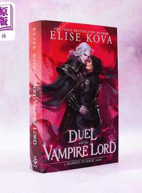进口原版 *与吸血鬼领主的决斗 英文原版 A Duel with the Vampire Lord Elise Kova 奇幻爱情小说   Orion Publishing Group