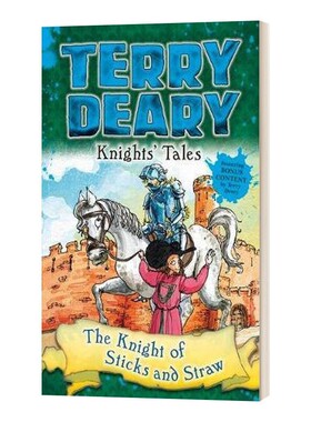 进口原版 英文原版 骑士传说：棍棒与稻草骑士 Knights' Tales: The Knight of Sticks and Straw 可怕的历史作者Terry Deary
