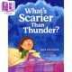 英文原版 Thunder Scarier 儿童绘本 精装 幽默搞笑图画书 亲子读物 进口原版 Than Putnam 什么比雷声更可怕 进口 G.P. What
