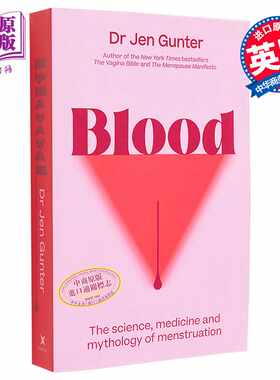 进口原版 *血 月经的科学 医学和神话 Blood The science and mythology of menstruation 英文原版 Jennifer Gunte   Little Brow