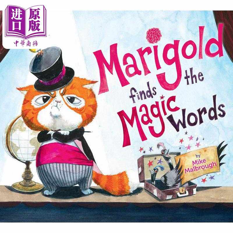 进口原版 *猫小菊的魔法词 Mike Malbrough Marigold Finds the Magic Words英文原版 儿童绘本 动物故事图画书 精   Penguin USA