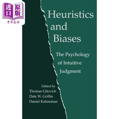 进口原版 *启发式和偏见 直觉判断的心理学 英文原版 Heuristics and Biases The Psychology of Intuitive Judgmen   Cambridge