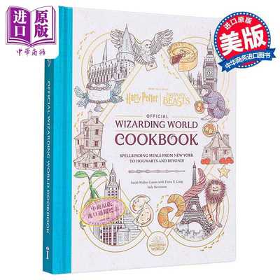 进口原版 *哈利 波特与动物官方食谱 迷人美食 Harry Potter and Fantastic Beasts 英文原版 Jody Revenson   Insight Editions