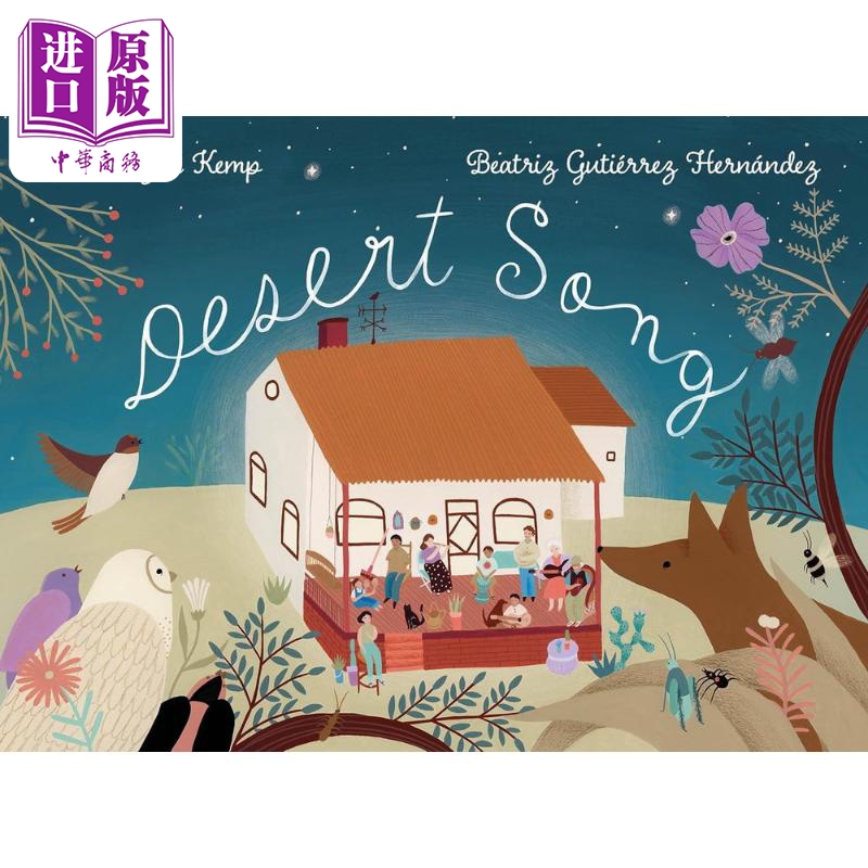中商原版 *沙漠之歌 Beatriz Gutierrez Hernandez Desert Song 英文原版 儿童绘本 图画故事书 精装精品绘本 进口   Neal Porter