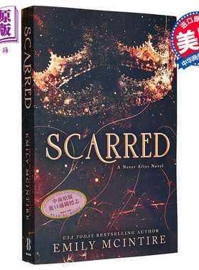 进口原版 *伤痕王子 绝无以后 黑暗童话系列2 Scarred (Never After 2 英文原版 Emily McIntire 爱情流行小说   Bloom Books