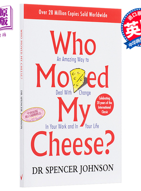 进口原版 谁动了我的奶酪 英文原版 Who Moved My Cheese  英文版 励志 斯宾塞·约翰逊  教你该如何应对人生的各种际遇从而得