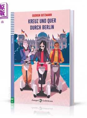 进口原版 *Junge ELI Lektüren 系列 Kreuz und quer durch Berlin 柏林危机 含音频 德文原版 德语分级阅读 儿童   ELI Publishi