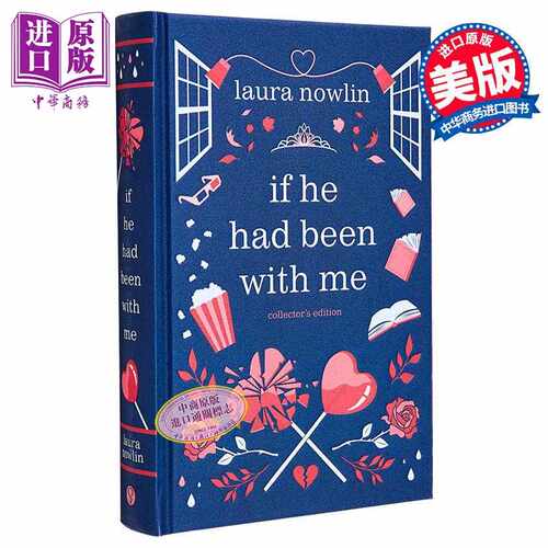 进口原版 *如果他曾和我在一起 珍藏版 If He Had Been with Me Collectors Ed 英文原版 Laura Nowlin 爱情流行小   Sourcebooks